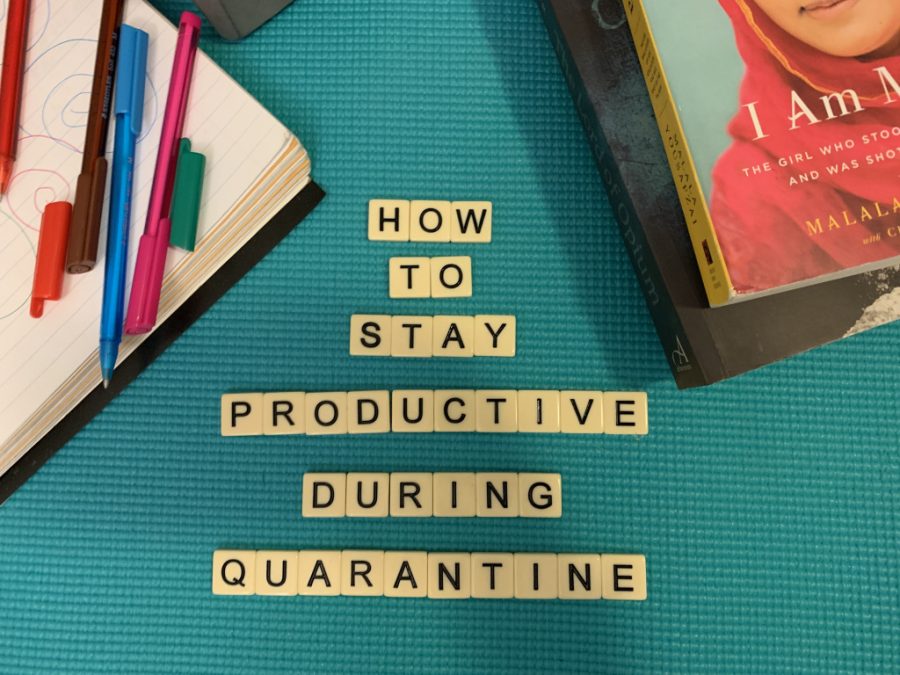 Ways to stay productive during quarantine