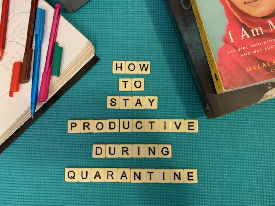 Ways to stay productive during quarantine