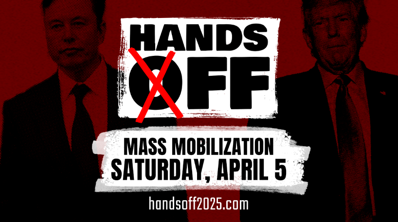 Nationwide “Hands Off!” protests to take place against Trump’s administration